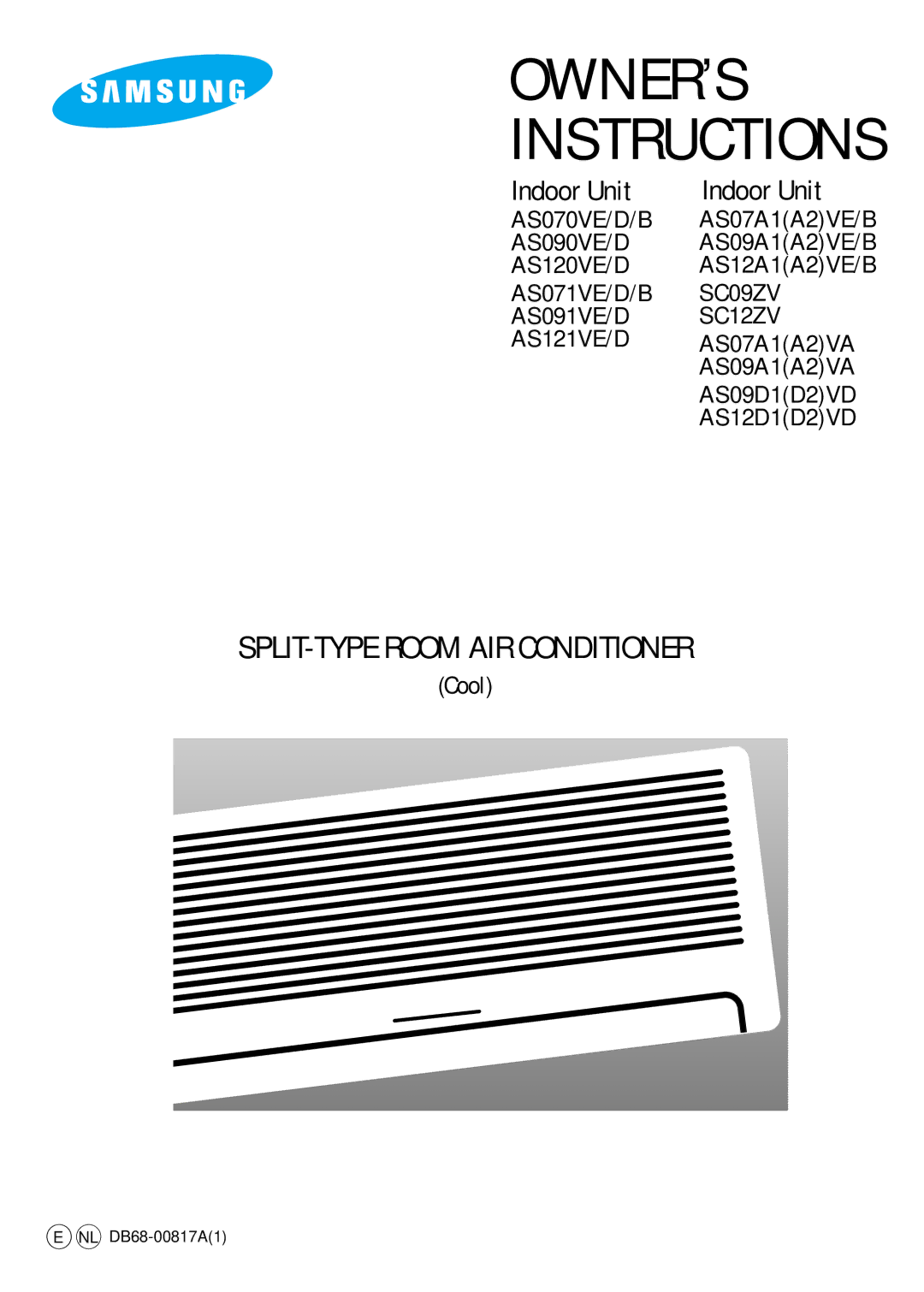 Samsung AS091VE/D, AS090VE/D, AS09A1(A2)VE/B, AS09D1(D2)VD, AS09A1(A2)VA, AS07A1(A2)VA, AS121VE/D manual OWNER’S Instructions 