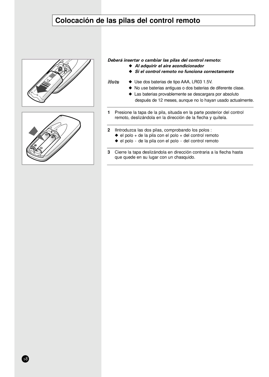 Samsung AS09A6ME/AFR, AST24A2RB/OMI, AS12A6ME/AFR, AST24A2RB/XAP manual Colocación de las pilas del control remoto 