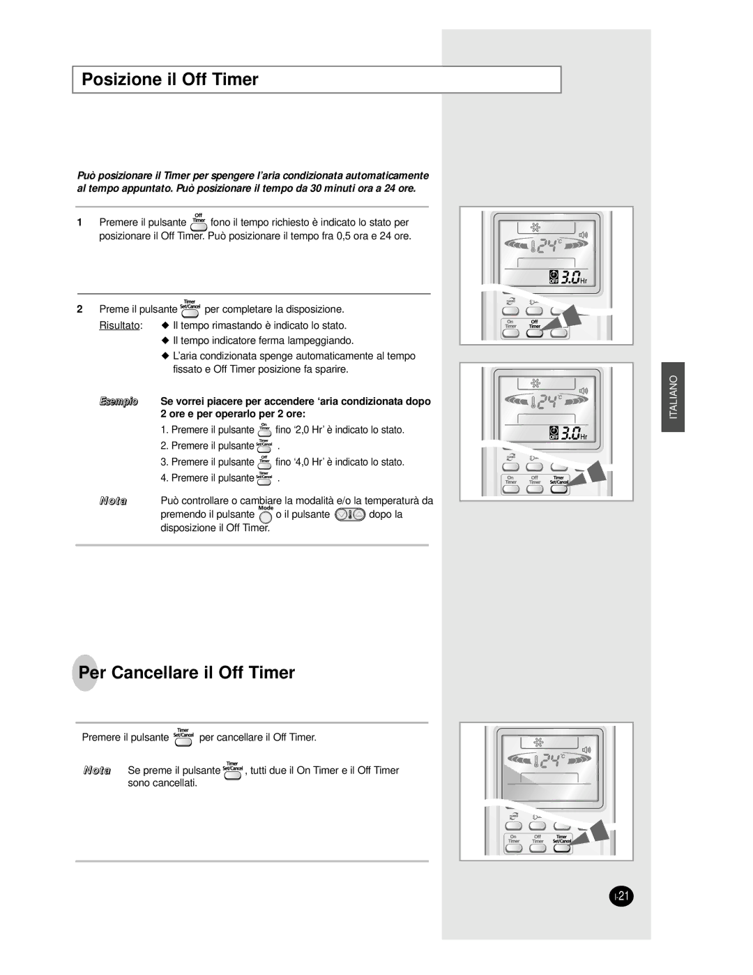 Samsung AS12BPAN, AS09BPAN, AS24BPAX, AS24BPAN, AS18BPAN, AS18BPAX manual Posizione il Off Timer, Per Cancellare il Off Timer 