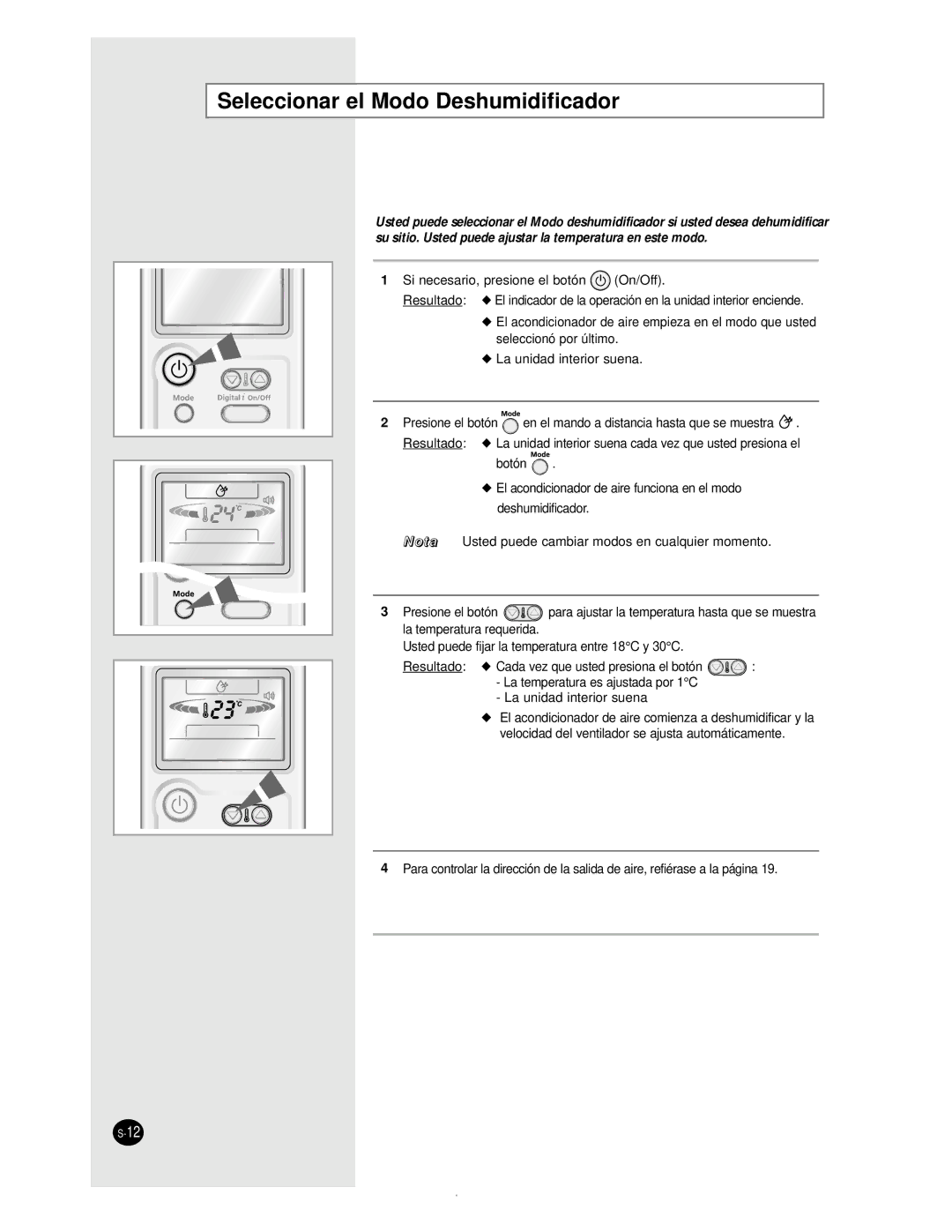 Samsung AS09BPAN, AS24BPAX, AS24BPAN, AS12BPAN, AS18BPAN, AS18BPAX manual Seleccionar el Modo Deshumidificador 