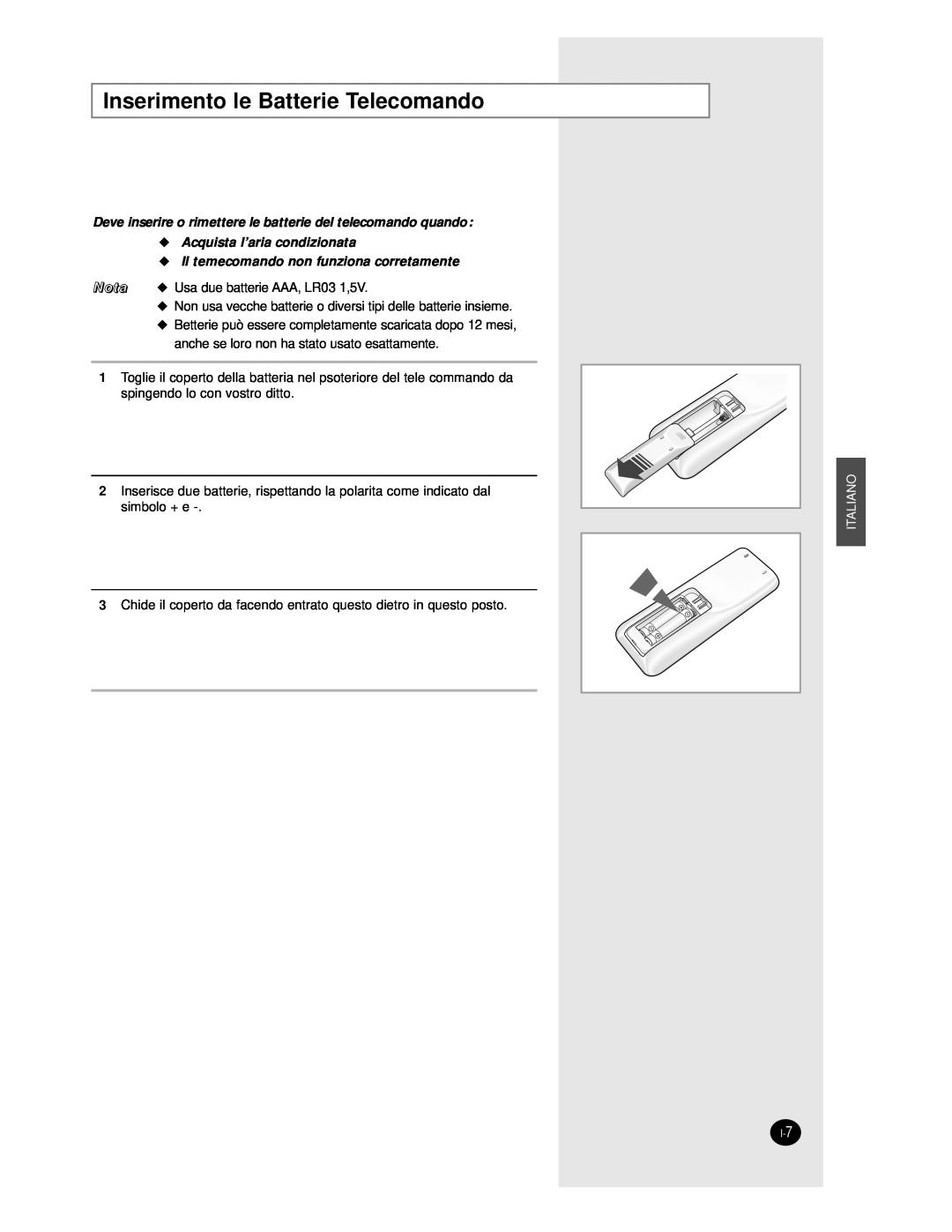 Samsung AS24BPAX manual Inserimento le Batterie Telecomando, Deve inserire o rimettere le batterie del telecomando quando 
