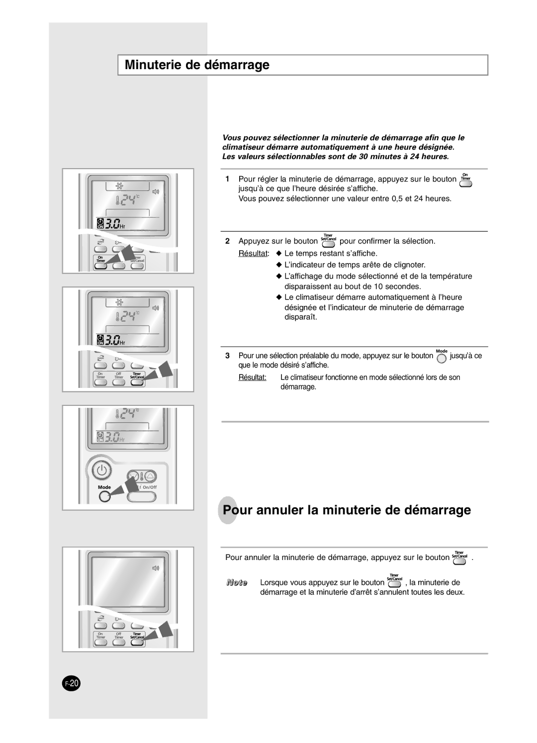 Samsung AS12BPAN, AS09BPAN, AS24BPAX, AS24BPAN, AS12BPAX manual Minuterie de démarrage, Pour annuler la minuterie de démarrage 