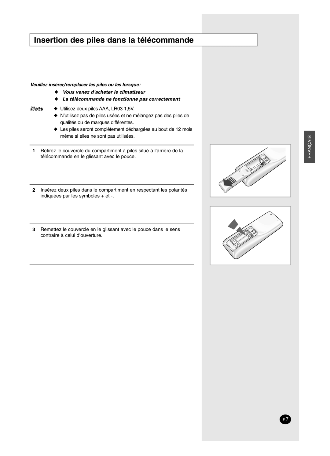 Samsung AS18BPAX, AS09BPAN, AS24BPAX, AS24BPAN, AS12BPAX, AS12BPAN, AS09BPAX, AS18BPAN Insertion des piles dans la télécommande 