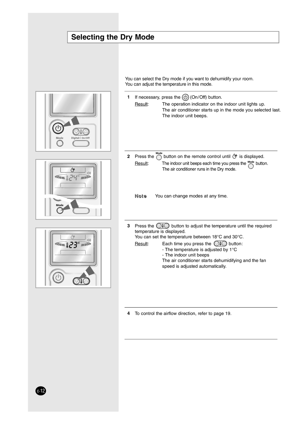 Samsung AS12BPAN, AS09BPAN, AS24BPAX, AS24BPAN, AS12BPAX, AS09BPAX, AS18BPAN, AS18BPAX manual Selecting the Dry Mode 