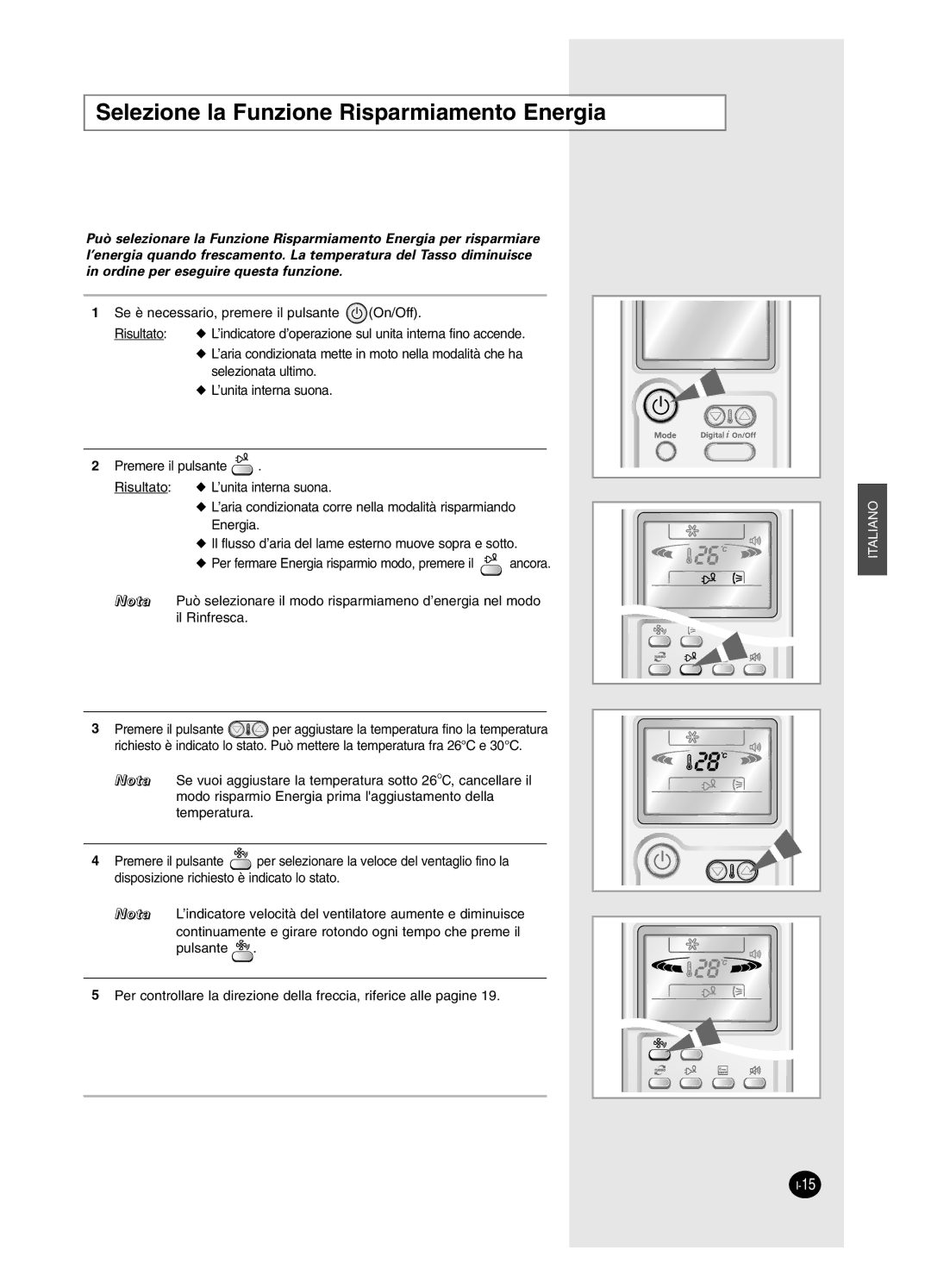 Samsung AS18BPAX, AS09BPAN, AS24BPAX, AS24BPAN, AS12BPAX, AS12BPAN, AS09BPAX manual Selezione la Funzione Risparmiamento Energia 