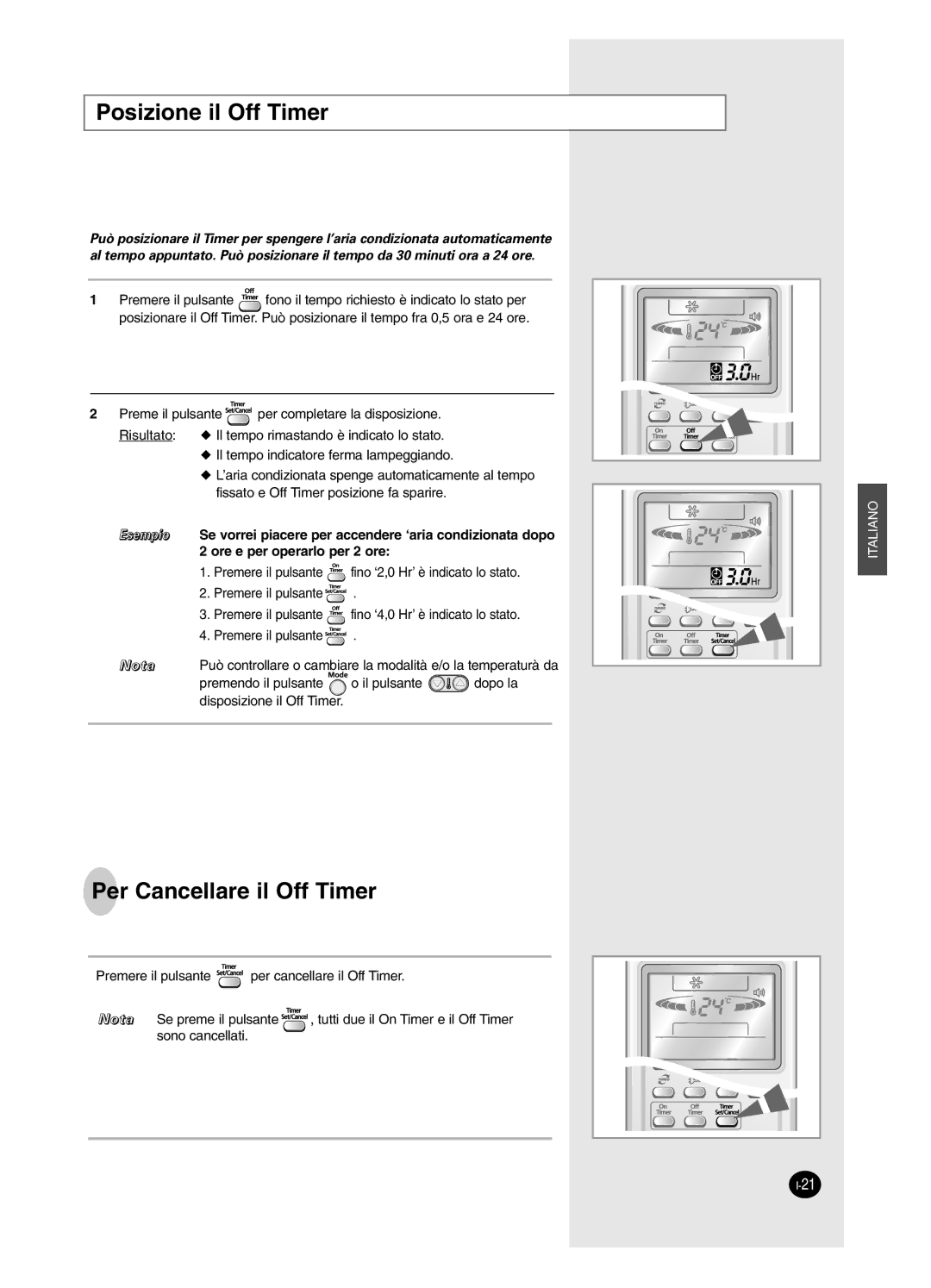 Samsung AS09BPAX, AS09BPAN, AS24BPAX, AS24BPAN, AS12BPAX, AS12BPAN manual Posizione il Off Timer, Per Cancellare il Off Timer 