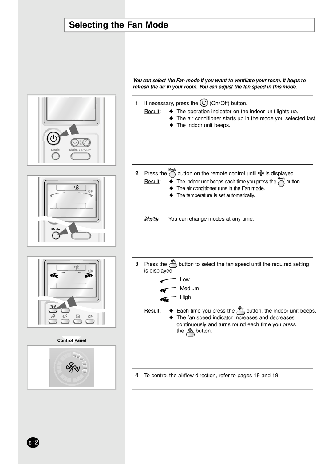 Samsung AS12CM2N, AS09CM1X, AS09CM2X, AS09CM2N, AS09CM1N, AS18CM1N, AS18CM2N, AS24CM1X, AS24CM2N, AS24CM1N Selecting the Fan Mode 