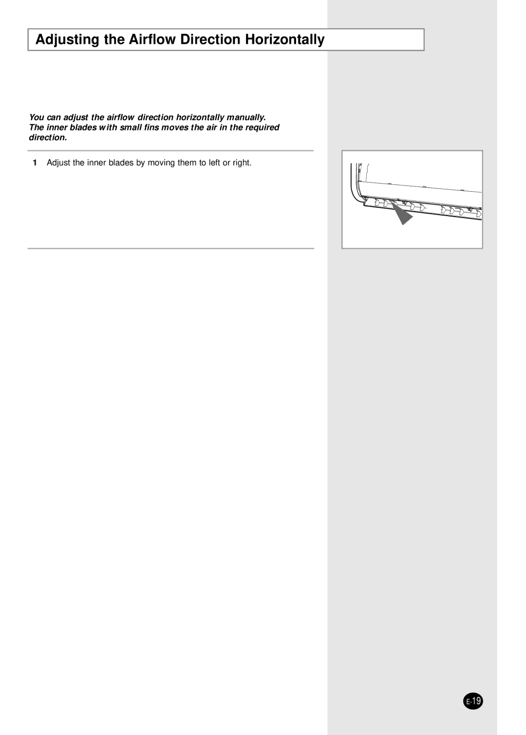 Samsung AS18CM1N, AS09CM1X, AS09CM2X, AS09CM2N, AS09CM1N, AS18CM2N, AS24CM1X Adjusting the Airflow Direction Horizontally 