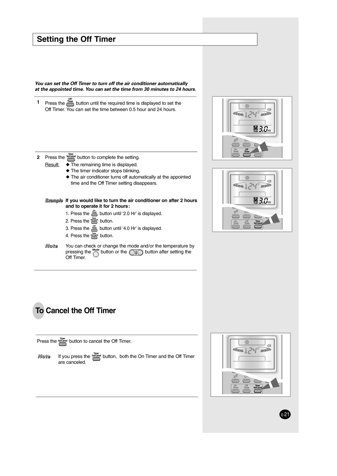 Samsung AS18HM3N/SER, AS09HM3N/XFO, AS12HM3N/XFO, AS24HM3N/XFO, AS18HM3N/XFO Setting the Off Timer, To Cancel the Off Timer 