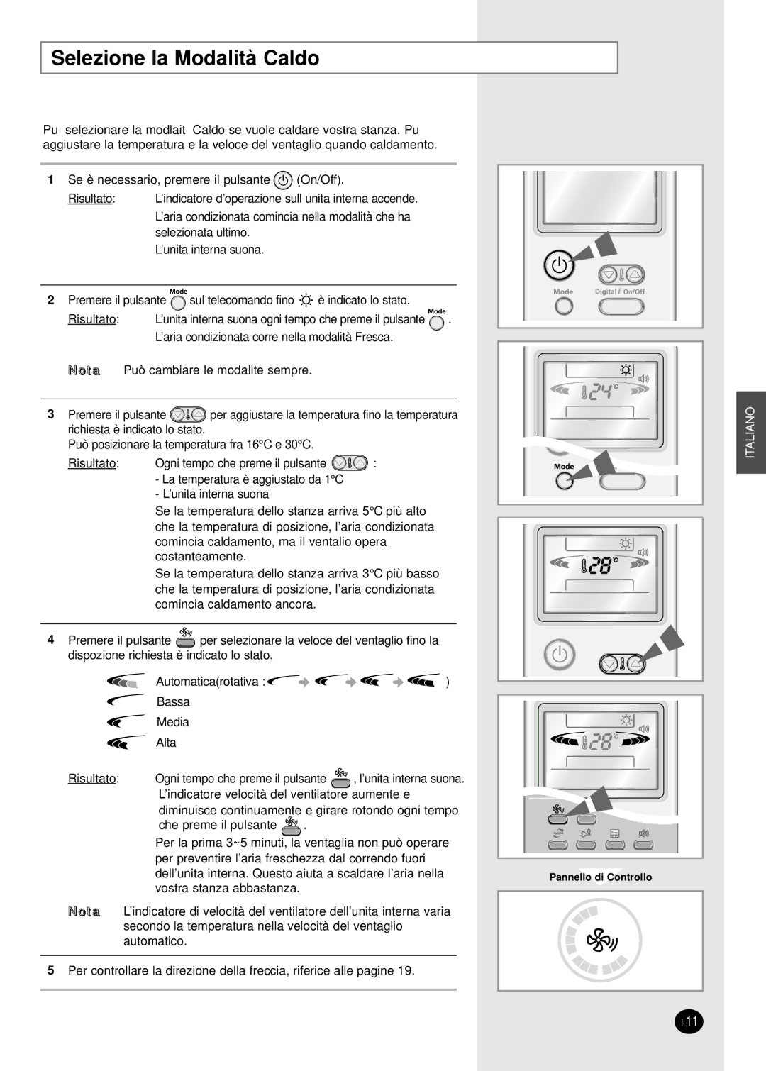 Samsung AS12HPBN, AS09HPAN, AS09HPAX, AS09HPBN, AS24HPAX, AS24HPBN, AS24HPBX, AS24HPAN, AS18HPBN Selezione la Modalità Caldo 