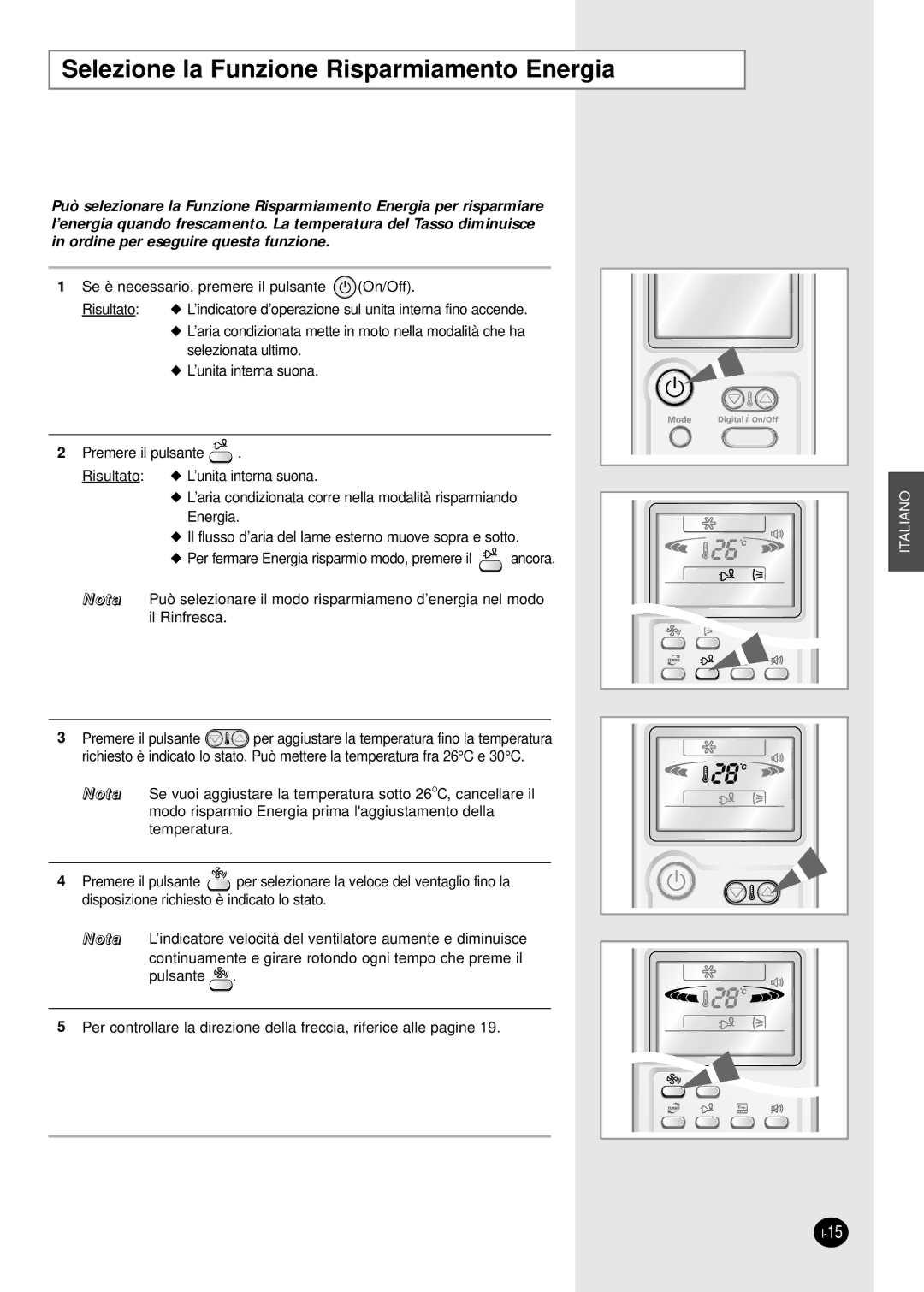 Samsung AS09HPBX, AS09HPAN, AS09HPAX, AS09HPBN, AS24HPAX, AS24HPBN, AS24HPBX Selezione la Funzione Risparmiamento Energia 