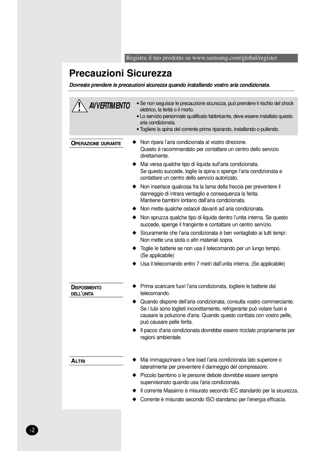 Samsung AS09HPBN, AS09HPAN, AS09HPAX, AS24HPAX, AS24HPBN, AS24HPBX, AS24HPAN, AS18HPBN, AS12HPAN, AS12HPBX Precauzioni Sicurezza 