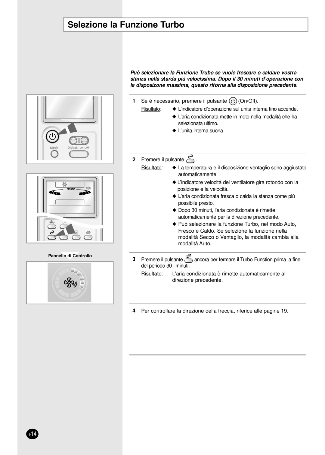 Samsung AS09HPBN, AS24HPBN, AS18HPBN, AS12HPBX, AS12HPAX, AS12HPBN, AS09HPBX manual Selezione la Funzione Turbo 