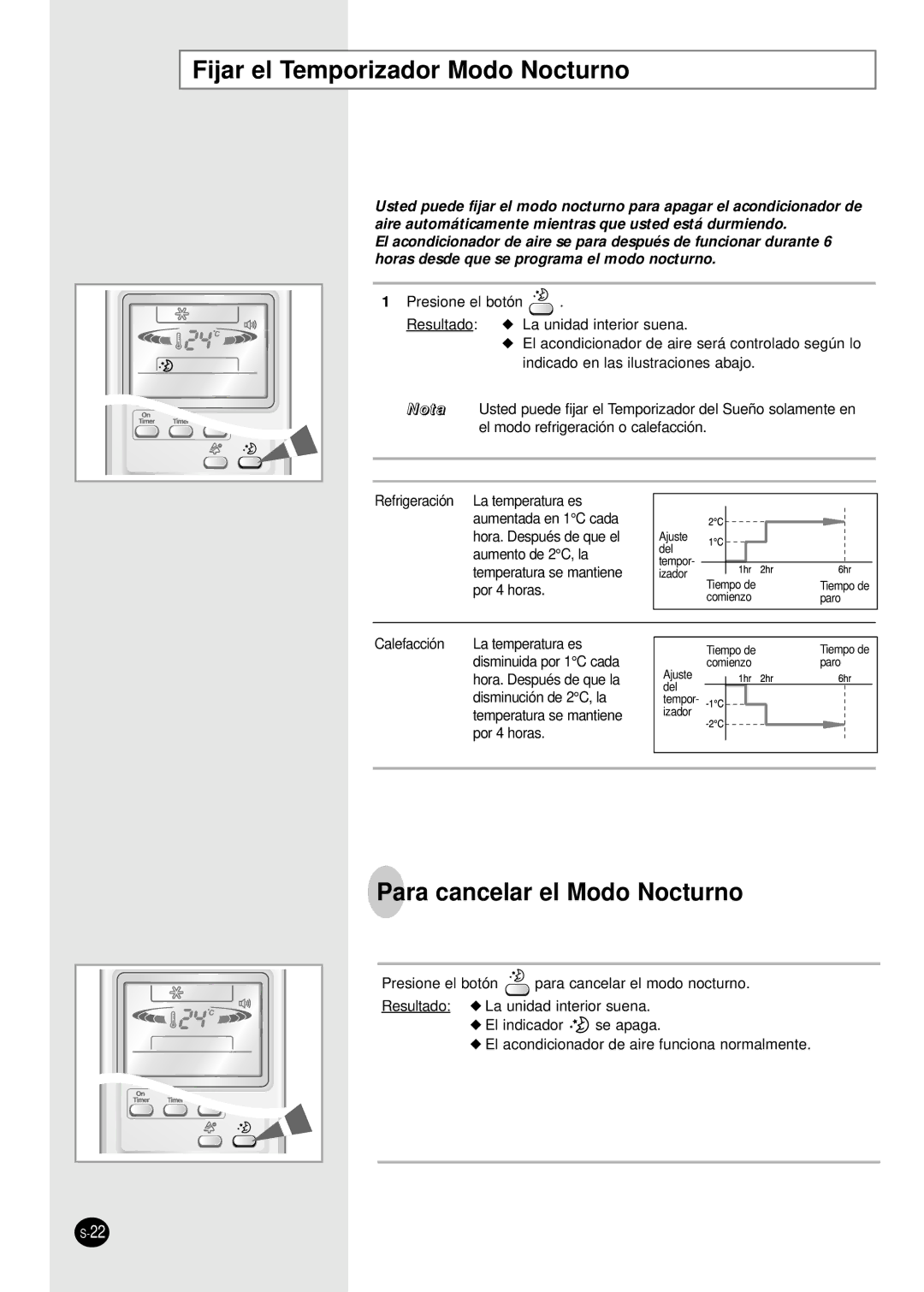 Samsung AS12HPBN, AS09HPBN, AS24HPBN, AS18HPBN, AS12HPBX Fijar el Temporizador Modo Nocturno, Para cancelar el Modo Nocturno 