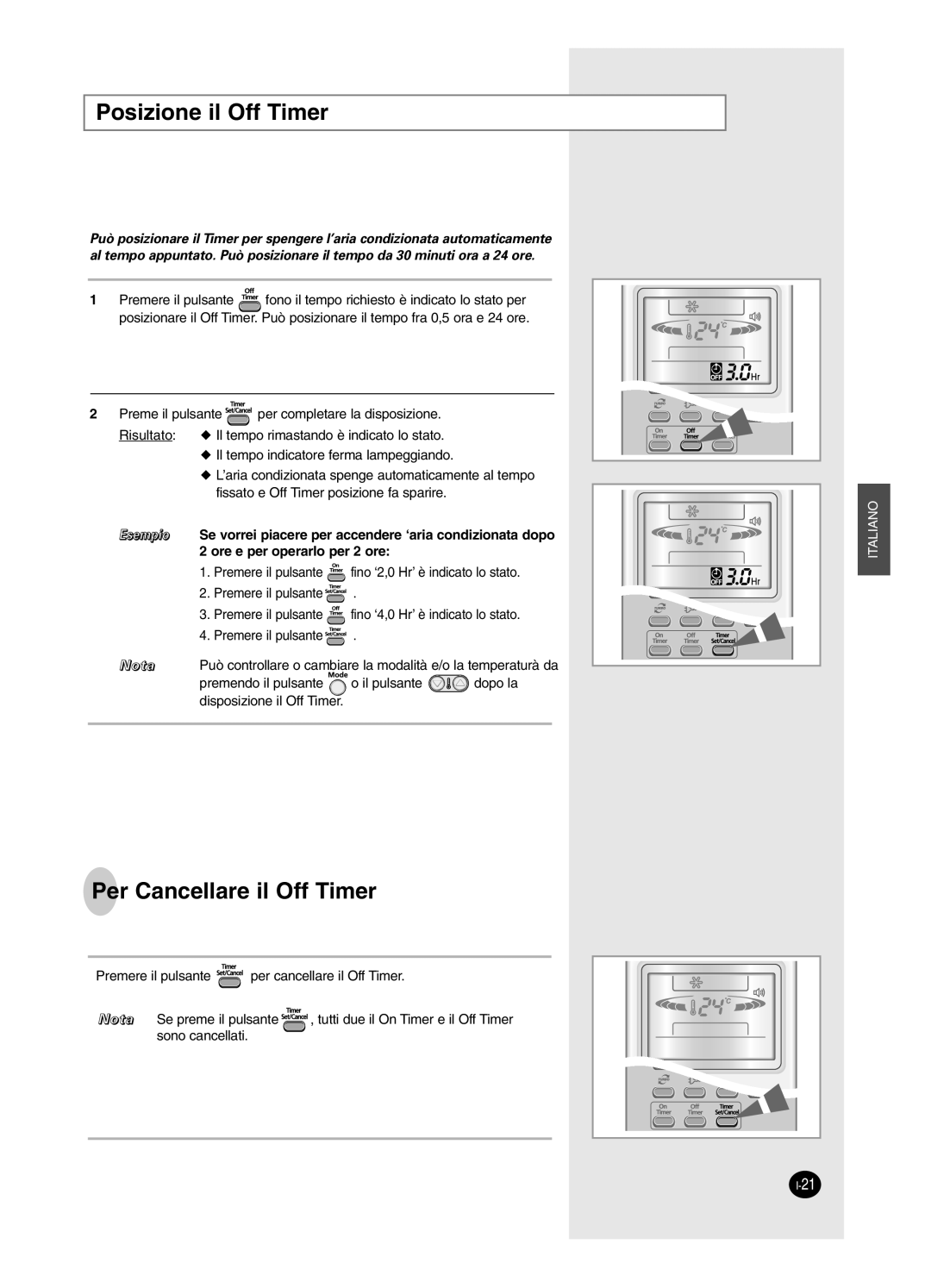 Samsung AS18HPCX, AS09HPCX, AS12HPCX, AS12HPCN, AS18HPCN, AS09HPCN manual Posizione il Off Timer, Per Cancellare il Off Timer 