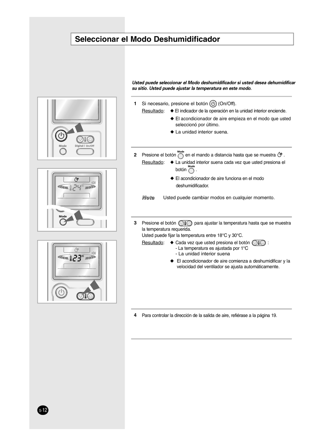 Samsung AS09HPCX, AS12HPCX, AS12HPCN, AS18HPCX, AS18HPCN, AS09HPCN manual Seleccionar el Modo Deshumidificador 