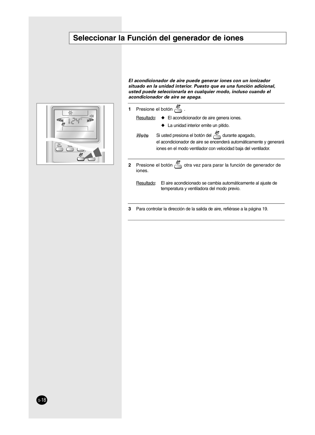 Samsung AS09HPCX, AS12HPCX, AS12HPCN, AS18HPCX, AS18HPCN, AS09HPCN manual Seleccionar la Función del generador de iones 