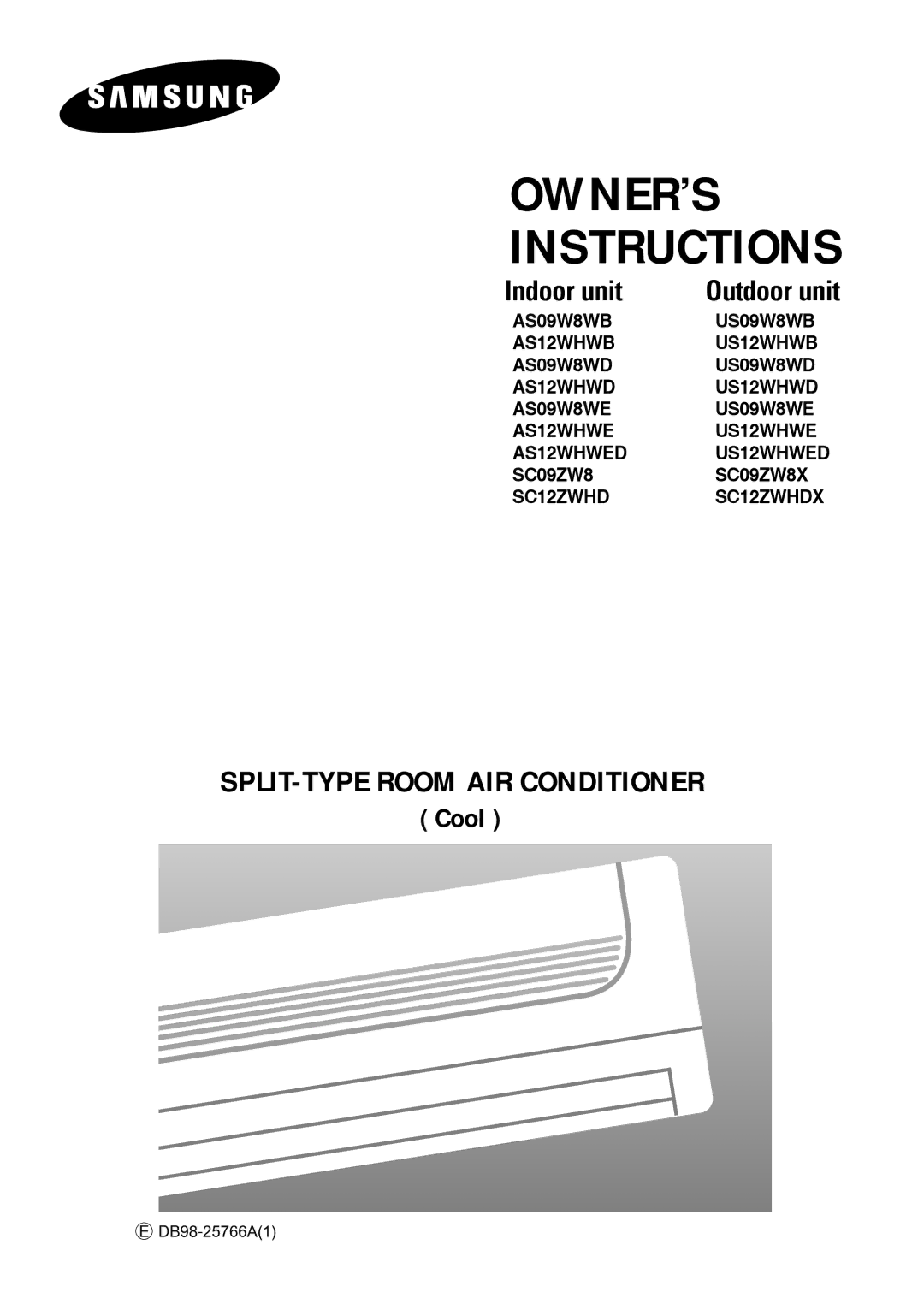 Samsung AS09W8WD5/XSV, AS09W8WDXSV, AS12WHWD5/XSV, AS12WHWDXSV manual OWNER’S Instructions 