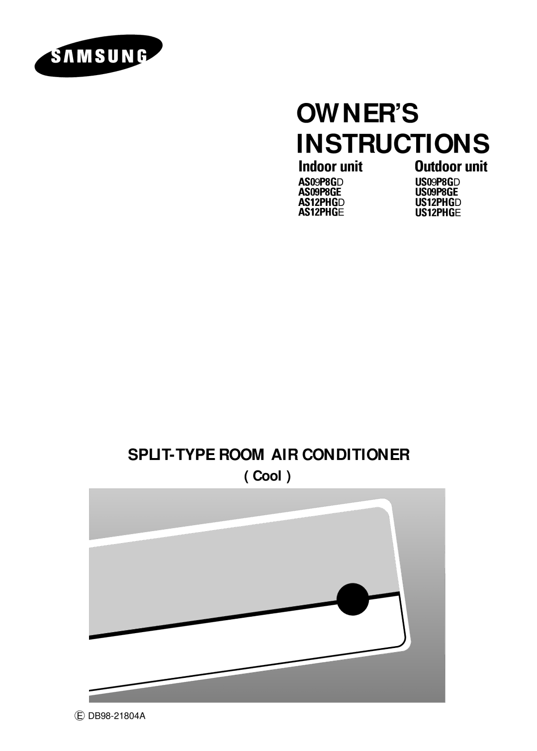 Samsung AS09P8GDXSV, AS12PHGD/XSV, AS12PHGDXSV, AS09P8GD/XSV manual OWNER’S Instructions 