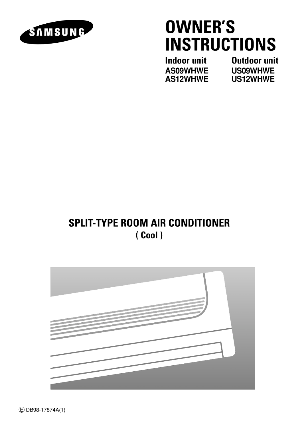 Samsung IAS12WHWE/AFR, AST12WHWE/XSG, AST12WHWE/MID manual OWNER’S Instructions 