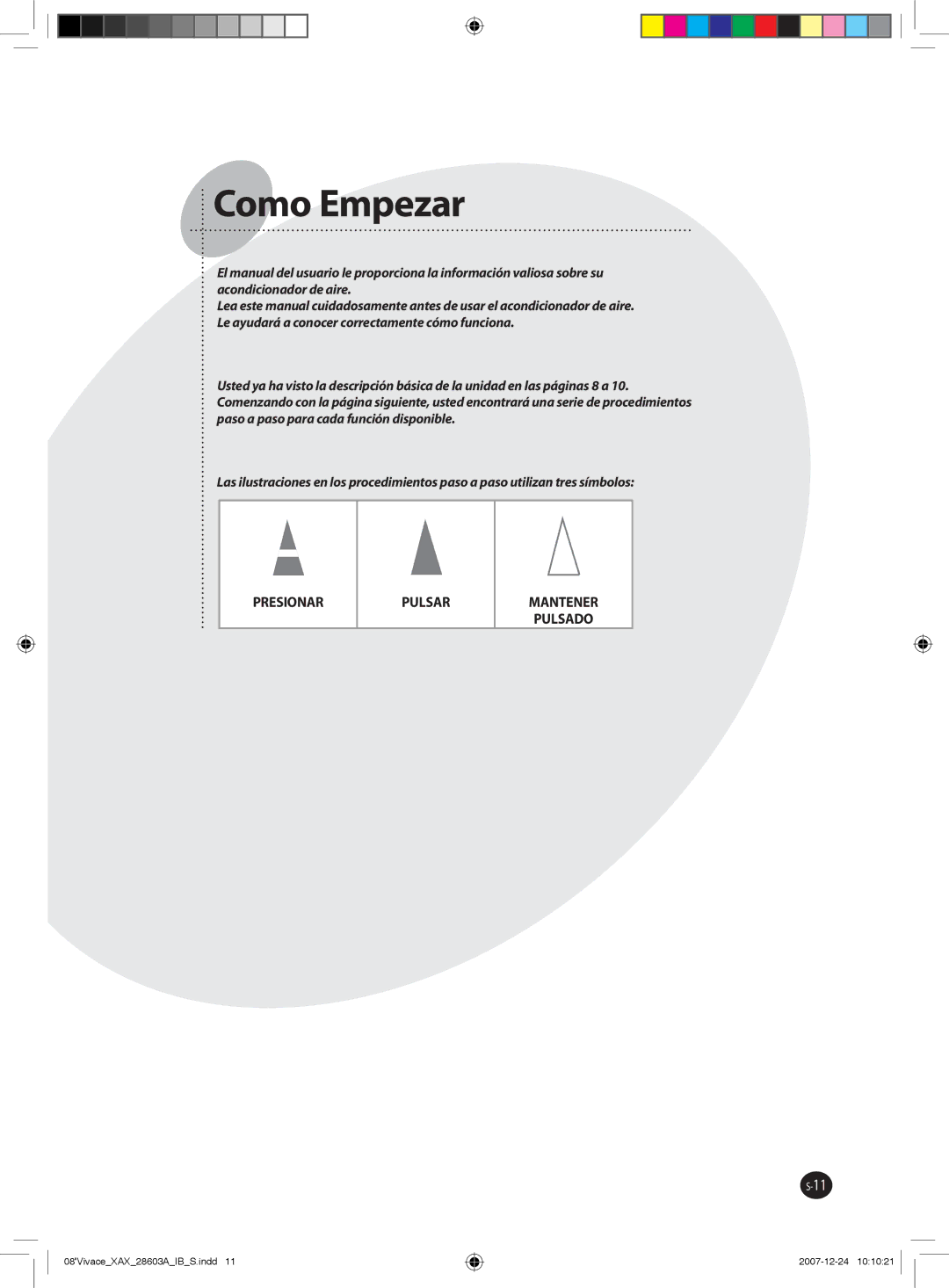 Samsung AS24VWCNXSG, AS18VWCNMID, AS24VWCUMG, AS24VWCXXSG, AS18VWCMID, AS18VWCNUMG, AS18VWCXUMG, AS24VWCNUMG manual Como Empezar 