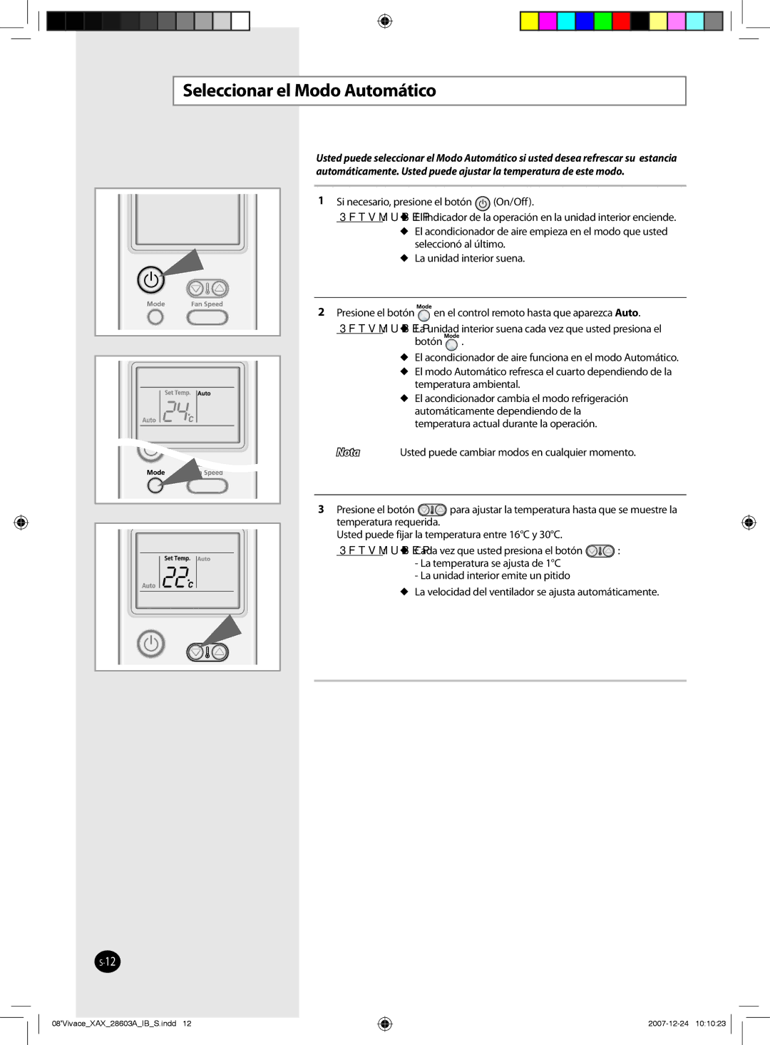 Samsung AS24VWCMID manual Seleccionar el Modo Automático, Si necesario, presione el botón On/Off, Seleccionó al último 