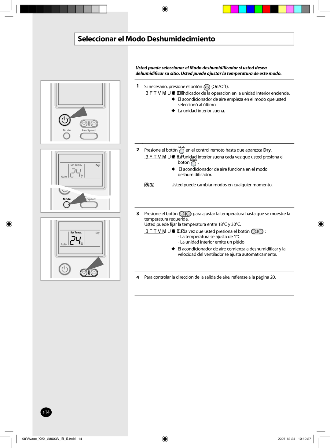 Samsung AS09VWCNMID, AS18VWCNMID, AS24VWCUMG, AS24VWCXXSG, AS18VWCMID manual Seleccionar el Modo Deshumidecimiento, Resultado 