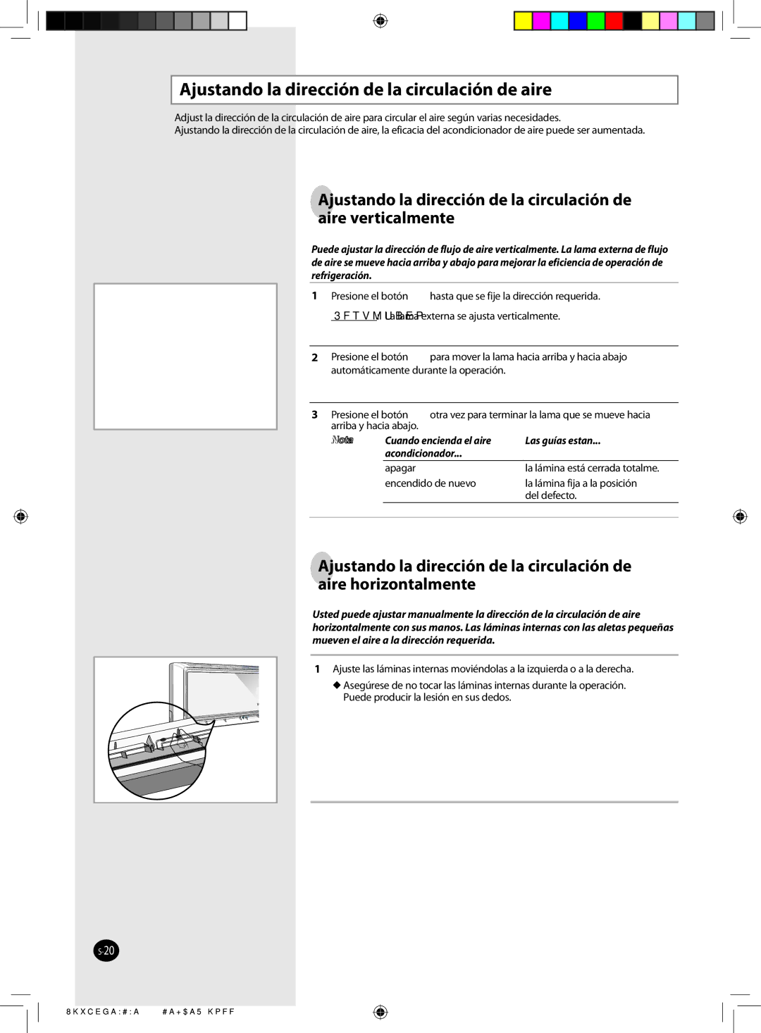 Samsung AS24VWCUMG, AS18VWCNMID, AS24VWCXXSG, AS18VWCMID, AS24VWCMID Ajustando la dirección de la circulación de aire, Apagar 