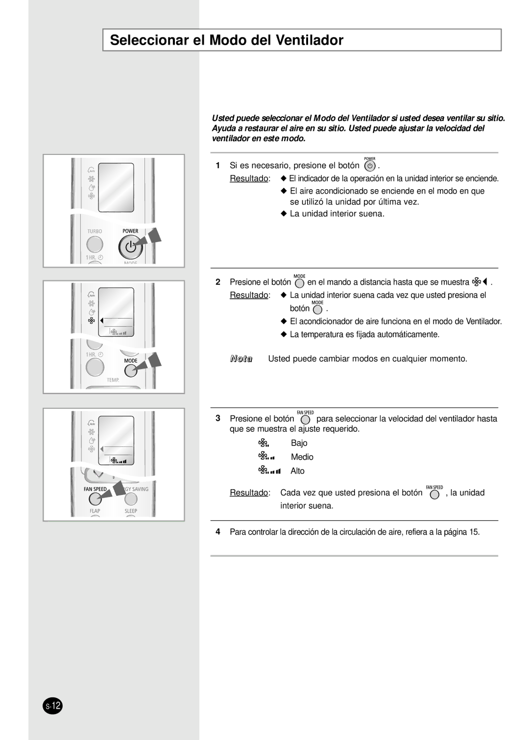 Samsung IAS24W6WE/AFR, IAS18WJWE/AFR manual Seleccionar el Modo del Ventilador, Si es necesario, presione el botón 