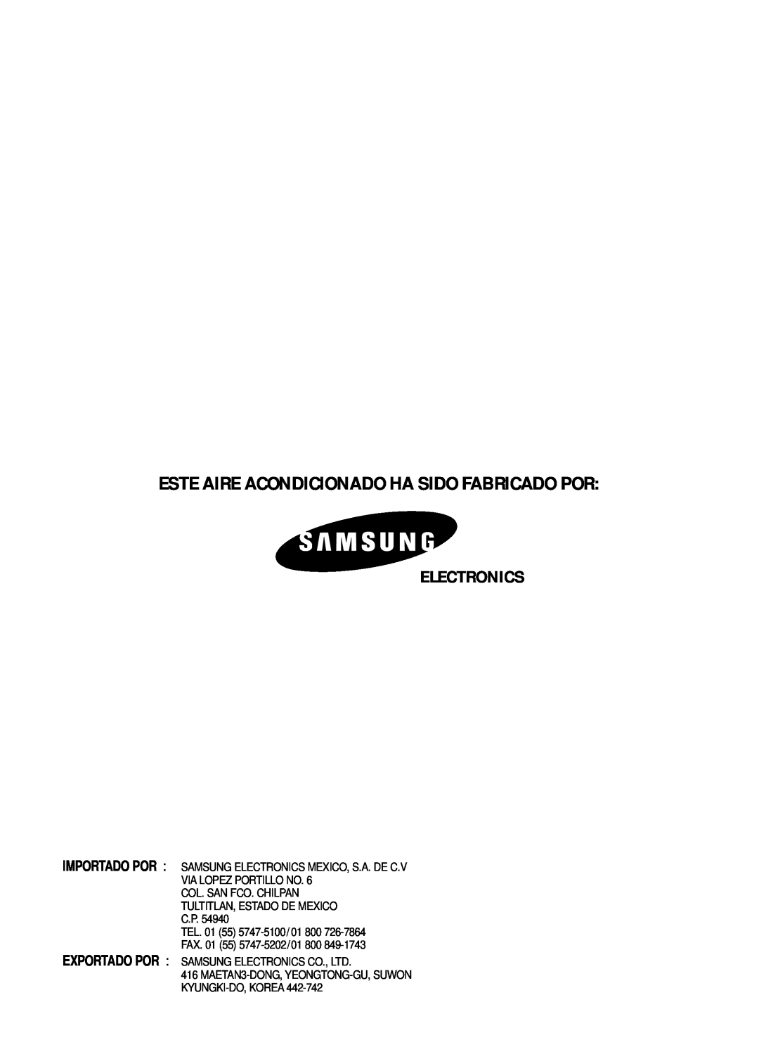 Samsung IAS24W6WE/AFR, IAS18WJWE/AFR manual Electronics, Este Aire Acondicionado Ha Sido Fabricado Por 
