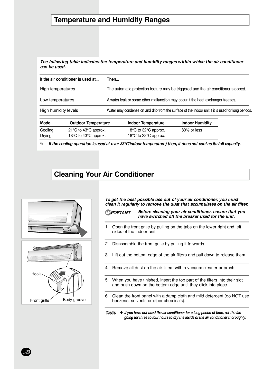 Samsung AS30BAXXSG Temperature and Humidity Ranges, Cleaning Your Air Conditioner, If the air conditioner is used at Then 