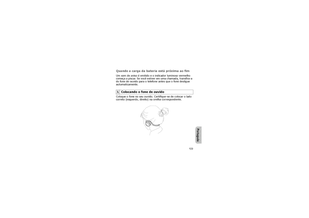 Samsung ASBH500JRECSTA, GH68-16328A manual Quando a carga da bateria está próxima ao fim, Colocando o fone de ouvido 