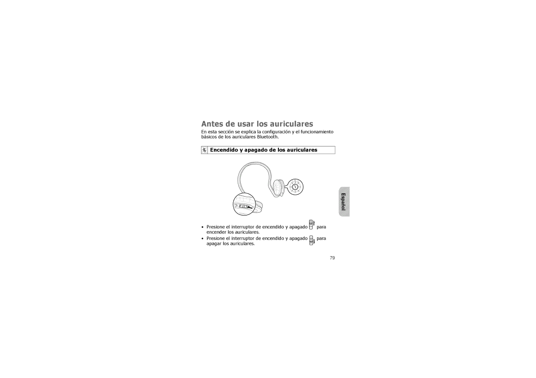 Samsung ASBH500JRECSTA, GH68-16328A manual Antes de usar los auriculares, Encendido y apagado de los auriculares 