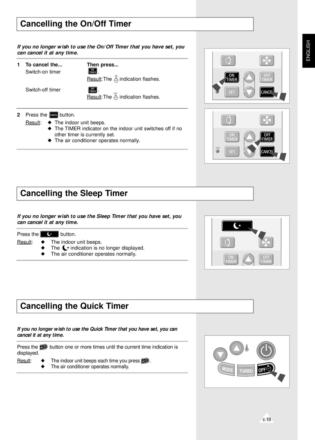 Samsung SH12YAB Cancelling the On/Off Timer, Cancelling the Sleep Timer, Cancelling the Quick Timer, To cancel Then press 