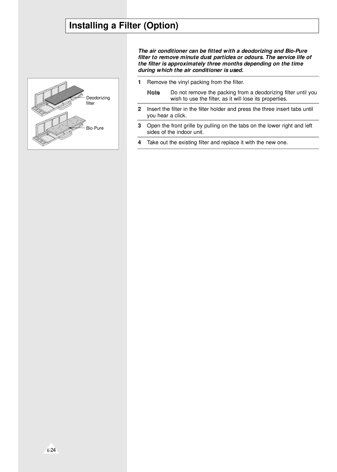 Samsung ASH120VE0K/XET, ASH070VE0K/XET, SH07YABX, IASH120VE0KXET, XUQ12A1VE/XET, SH09YABX manual Installing a Filter Option 