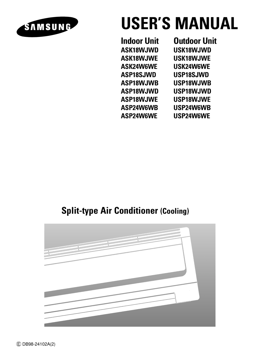 Samsung ASP18SJWD/XSV, ASK18WJWD/XSV, USK18WJWD2/XSV, USP18SJWD2/XSV, USP18WJWD2/XSV, ASP18WJWD/XSV manual USER’S Manual 