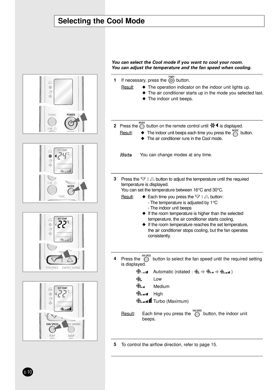 Samsung USP18WJWD2/XSV, ASK18WJWD/XSV, ASP18SJWD/XSV, USK18WJWD2/XSV, USP18SJWD2/XSV, ASP18WJWD/XSV Selecting the Cool Mode 