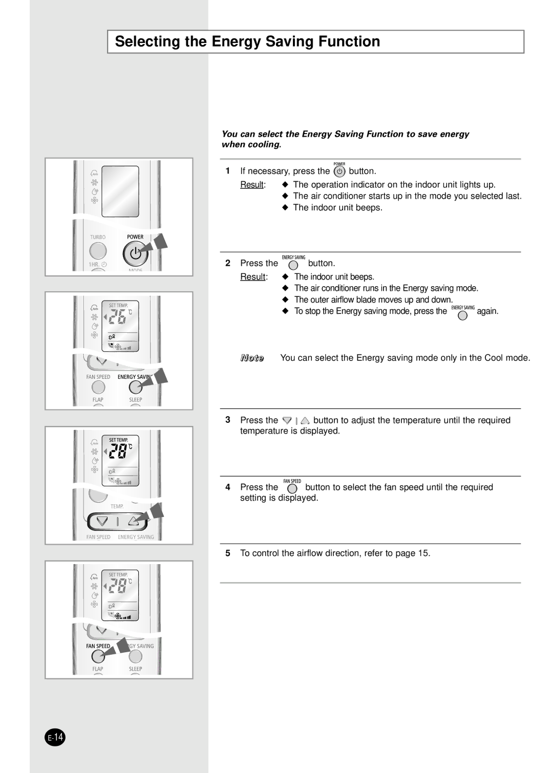 Samsung USK18WJWD2/XSV, ASK18WJWD/XSV, ASP18SJWD/XSV, USP18SJWD2/XSV, USP18WJWD2/XSV Selecting the Energy Saving Function 