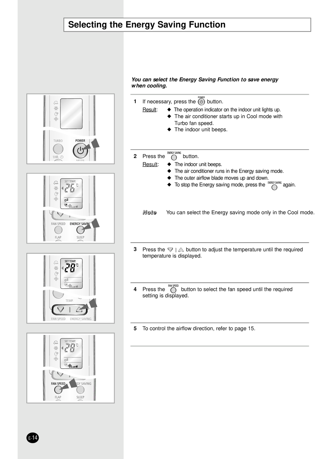 Samsung AST24W6WE/XSG, AST18WJWE/MID, AST18WJWE/XSG, AST18WJWE/HAC manual Selecting the Energy Saving Function 