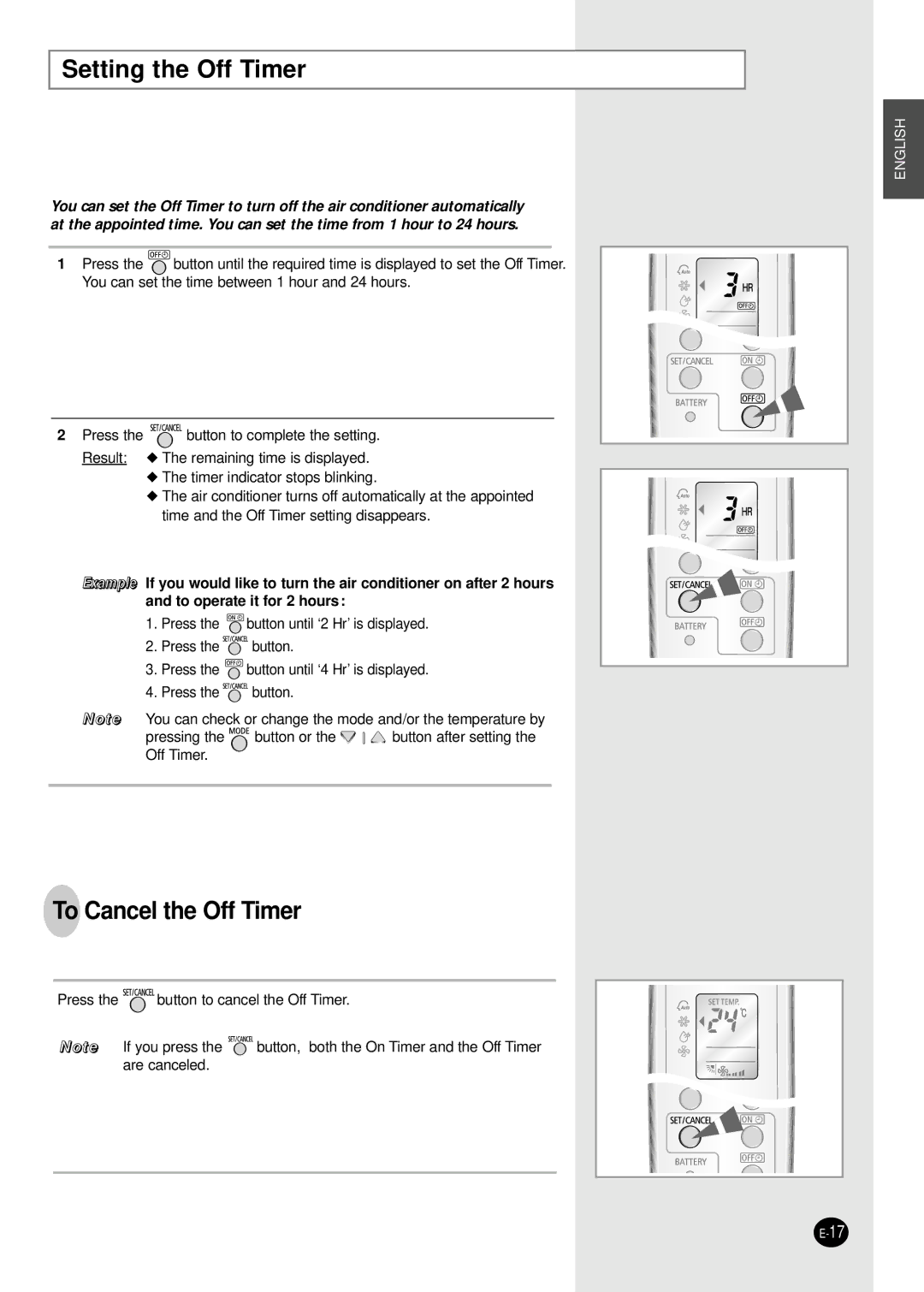 Samsung AST18WJWE/XSG, AST18WJWE/MID, AST24W6WE/XSG, AST18WJWE/HAC manual Setting the Off Timer, To Cancel the Off Timer 