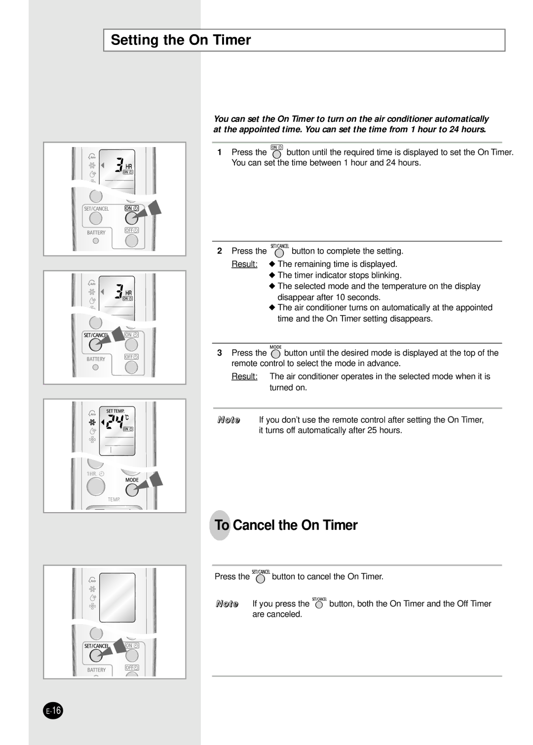 Samsung AST18WJWE/MID, AST18WJWE/XSG, AST24W6WE/XSG, AST18WJWE/HAC manual Setting the On Timer, To Cancel the On Timer 