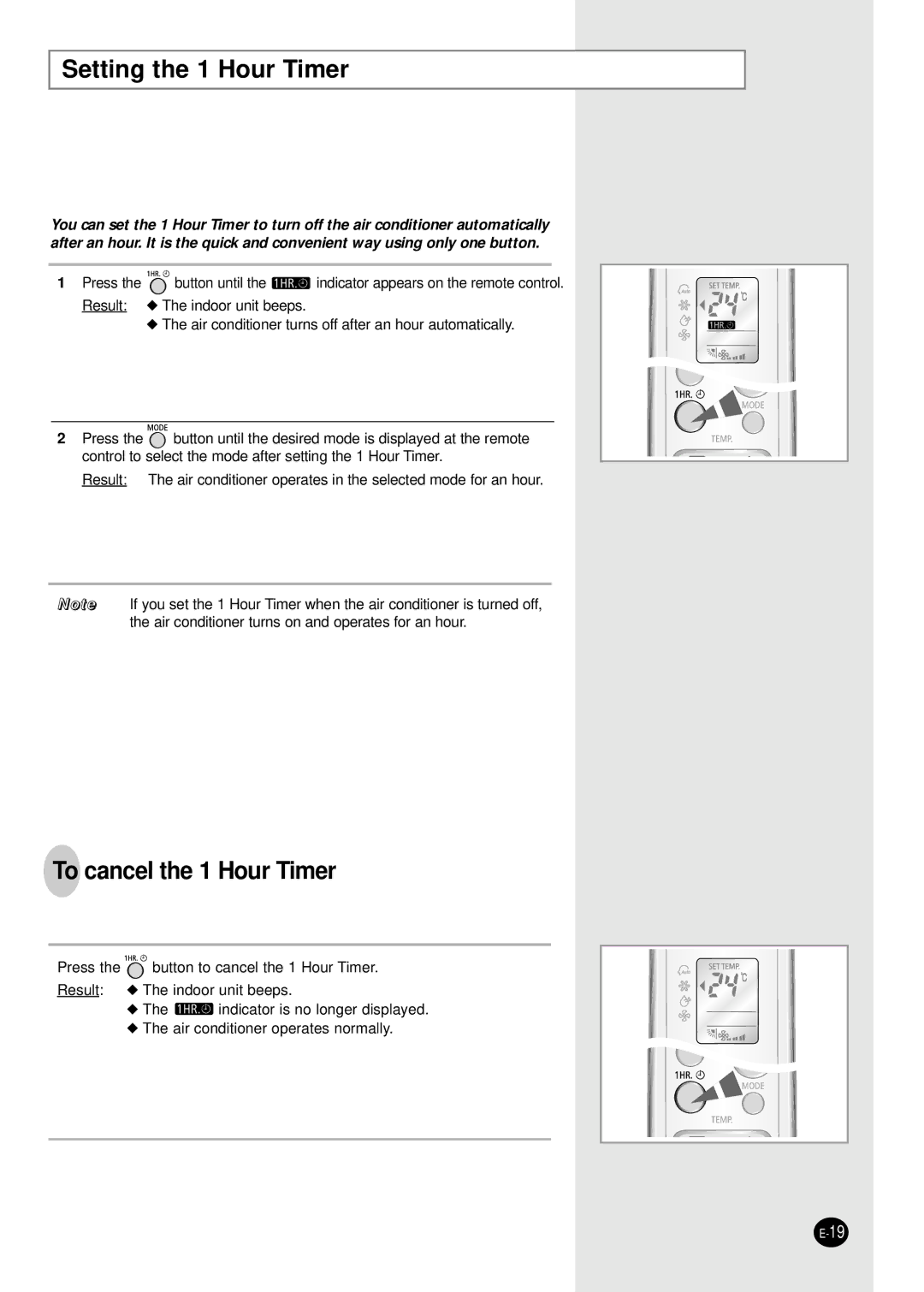 Samsung AST18WJWE/HAC, AST18WJWE/MID, AST18WJWE/XSG, AST24W6WE/XSG manual Setting the 1 Hour Timer, To cancel the 1 Hour Timer 