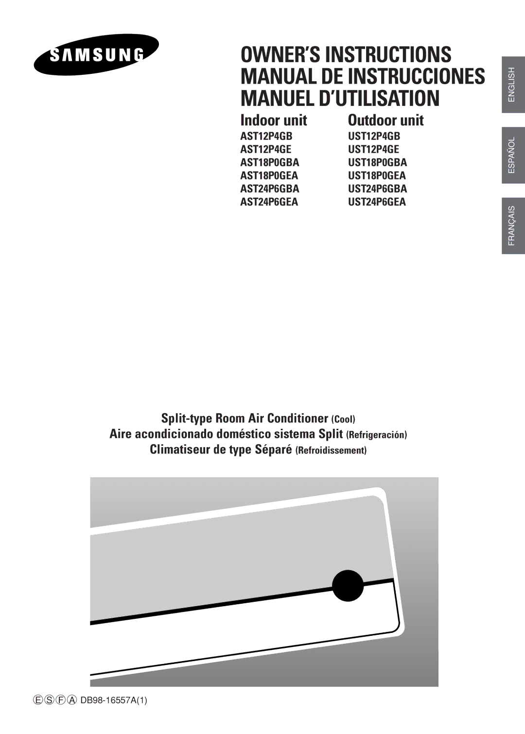 Samsung AST24P6GBA/UMG, AST24P6GBA-UMG, IAST18P0GEAMIG, AST18P0GEA-MID manual Manual DE Instrucciones Manuel D’UTILISATION 