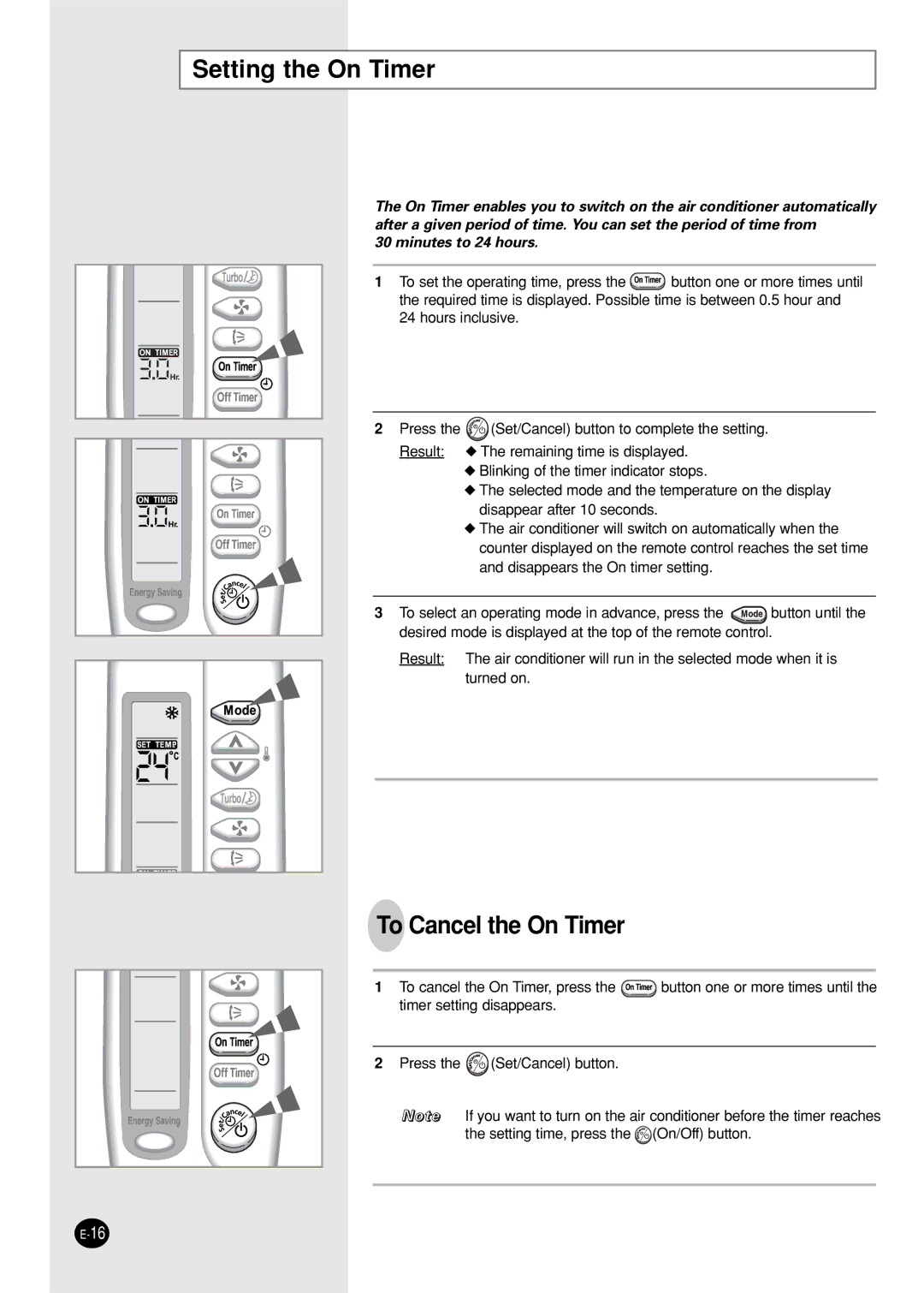 Samsung AST24S6GEA-HAC, AST12S4GE-HAC, IAST12S4GE-MID, IAST18S0GEAMIG manual Setting the On Timer, To Cancel the On Timer 