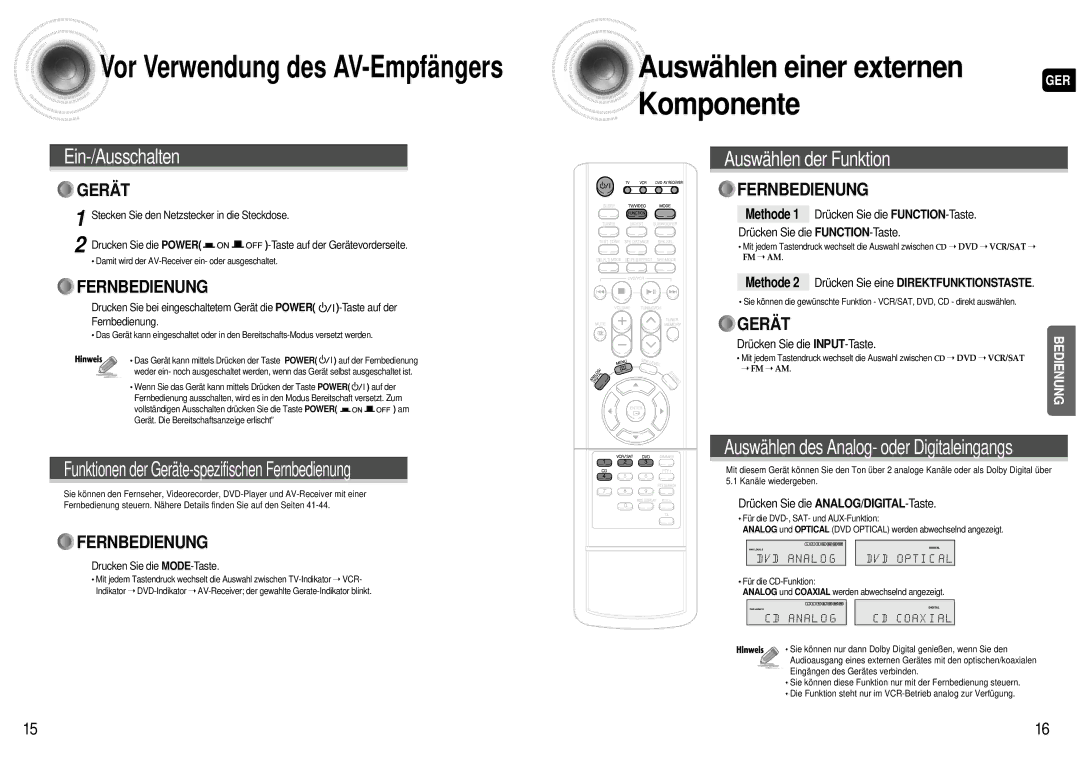 Samsung AV-R600R/ELS manual Methode 1 Drücken Sie die FUNCTION-Taste, Drücken Sie die INPUT-Taste 