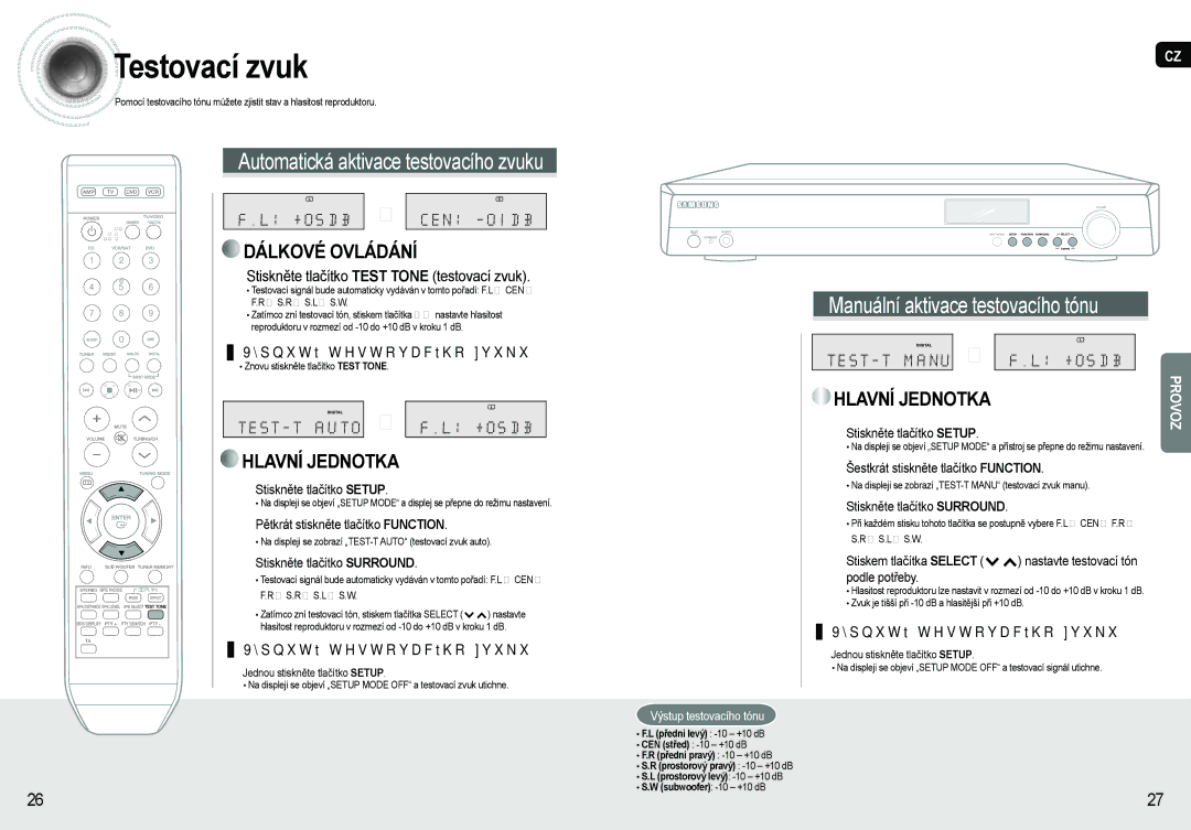 Samsung AV-R620R/XEO Testovací zvuk, Stiskněte tlačítko Test Tone testovací zvuk, Pětkrát stiskněte tlačítko Function 