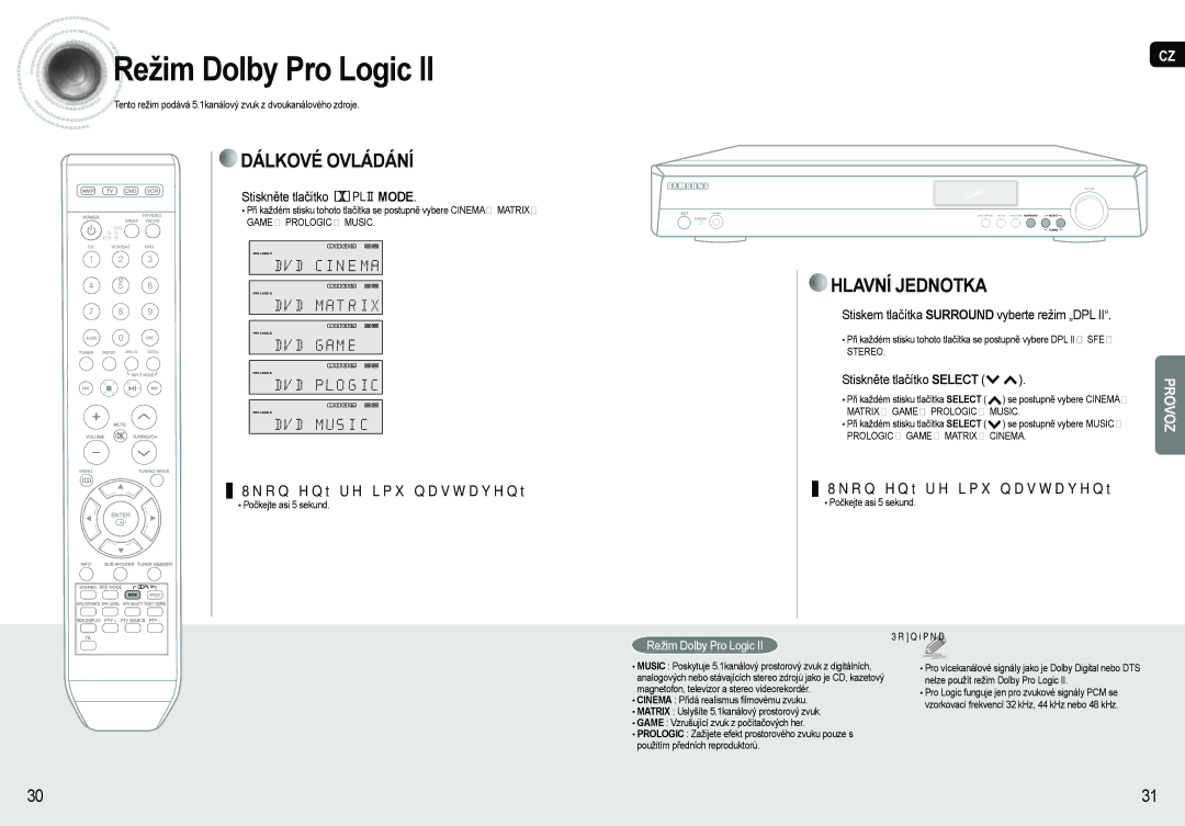 Samsung AV-R620R/XEO manual Režim Dolby Pro Logic, Stiskněte tlačítko Mode, Stiskem tlačítka Surround vyberte režim „DPL 