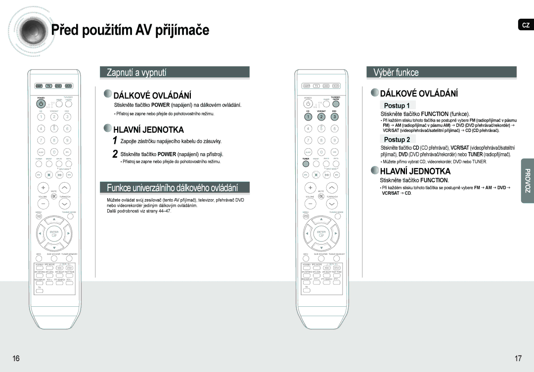 Samsung AV-R620R/XEO manual Před použitím AV přijímače, Postup, Stiskněte tlačítko Function funkce 