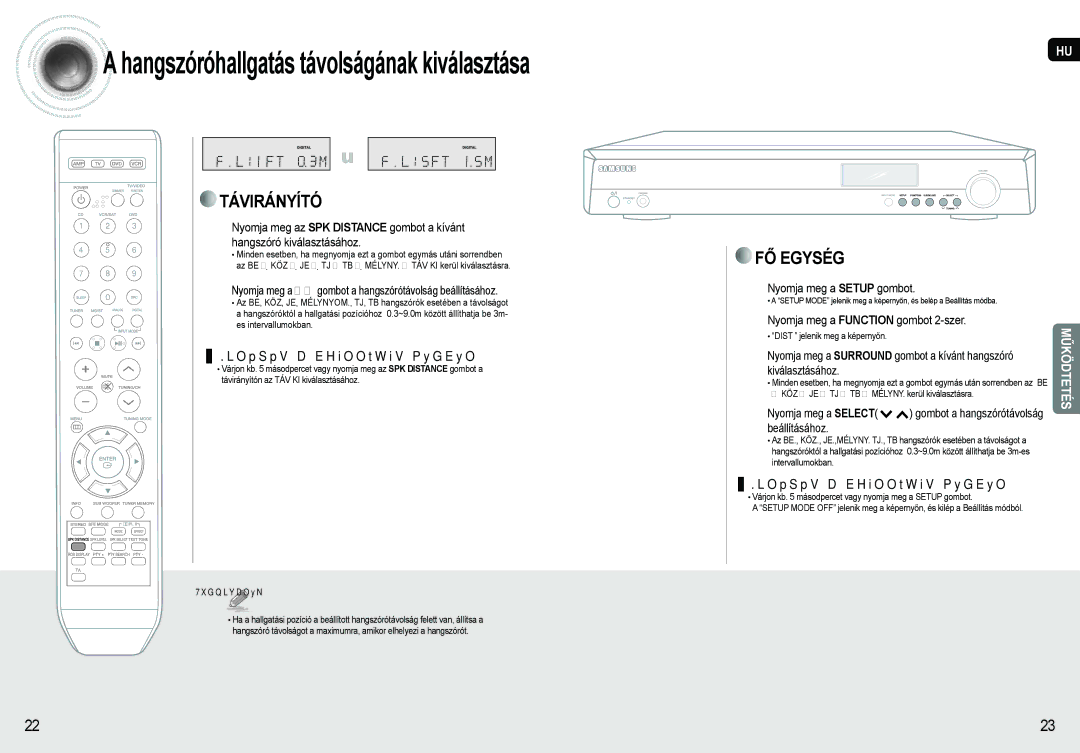 Samsung AV-R620R/XEO manual Nyomja meg a  gombot a hangszórótávolság beállításához, Nyomja meg a Function gombot 2-szer 