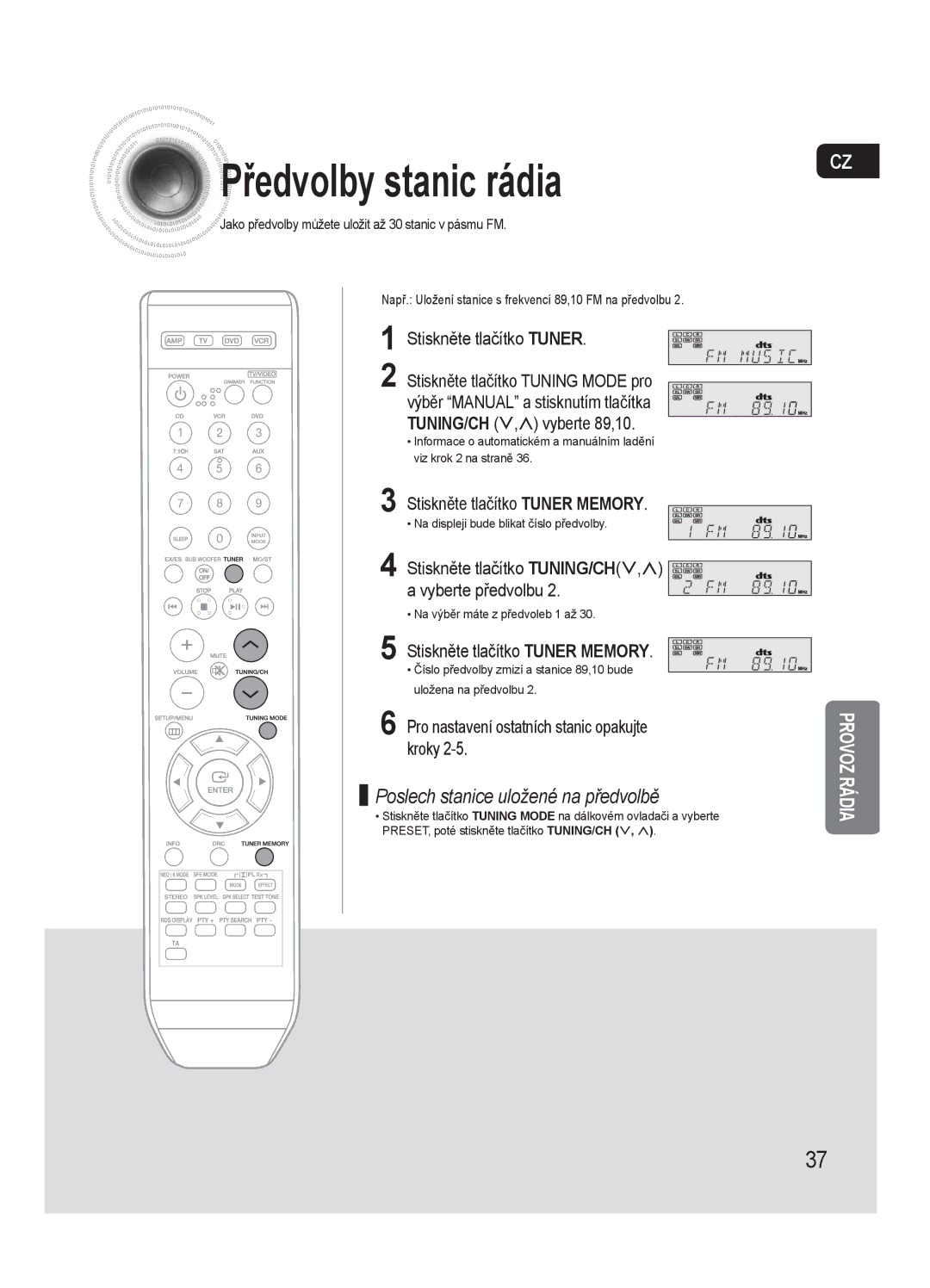 Samsung HT-AS720SR/EDC, AV-R720R/XEO Ředvolby stanic rádia, Stiskněte tlačítko Tuner Stiskněte tlačítko Tuning Mode pro 